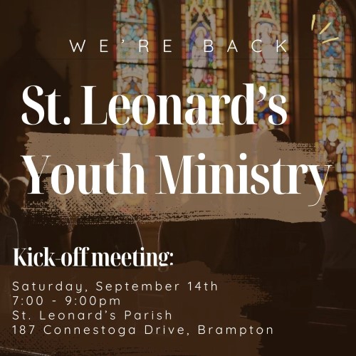 Kick-off meeting for St. Leonard's Youth Ministry on Saturday, September 14 from 7 to 9 pm